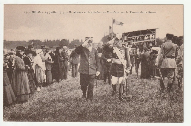 METZ  - Moselle - CPA 57 - Revue 14/07/1919 M. Mirman et General de Maud'huy