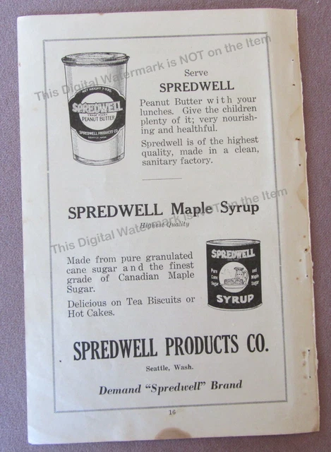 1922 Ad * Spredwell Maple Syrup - Peanut Butter - Spredwell Products Seattle WA