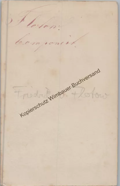 Original Autogramm Friedrich von Flotow (1812-1883) Komponist /// Autograph sign 2
