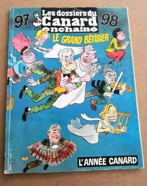 Les Dossiers Du Canard Enchaîné - 66 - Betisier - Dec. 1997 Jan. 98