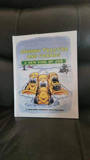 John Deere Children's book "Johnny Tractor and Friends-A New Knid of Job".