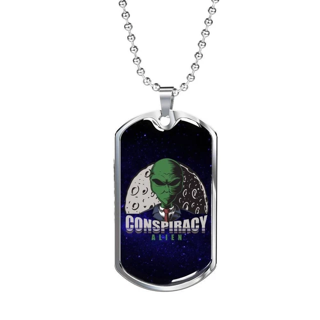 Conspiracy Alien Necklace UFO Alien Fan Gift Stainless Steel or 18k Gold Dog Tag