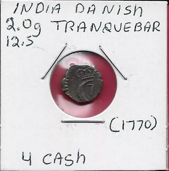 India Danish Tranquebar 4 Cash (1770) Ruler Christian Vi,Danish Royal Colony,Sec