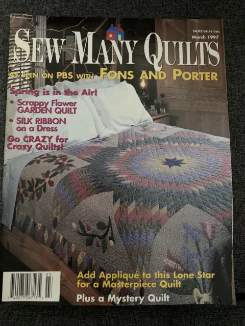 Sew Many Quilts March 1997 Lone Star Quilt Scrappy Flower Quilt