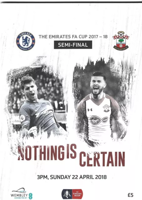 Chelsea V Southampton 22/4/2018 Fa Cup Semi-Final @ Wembley Programme