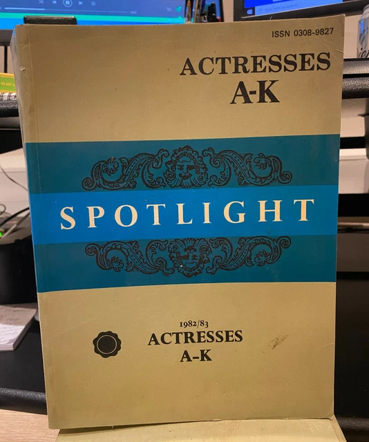 SPOTLIGHT CASTING DIRECTORY Stage and Screen Actresses AK 1982/1983