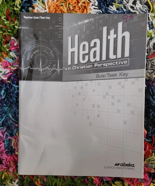 ABEKA HEALTH IN Christian Perspective, Teacher Quiz Test Key $11.93 ...