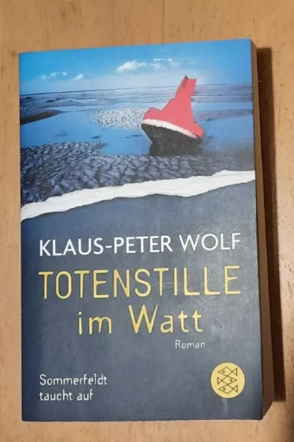 "Totenstille im Watt" v. Klaus-Peter Wolf - Sommerfeldt taucht auf (2017 TB)