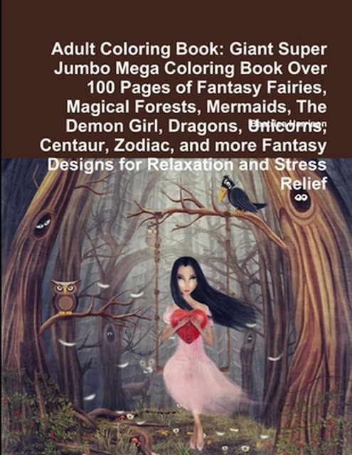 ADULT COLORING BOOK: Giant Super Jumbo Mega Coloring Book over 100