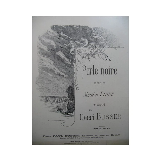 BUSSER Henri La Perle Noire Piano Chant