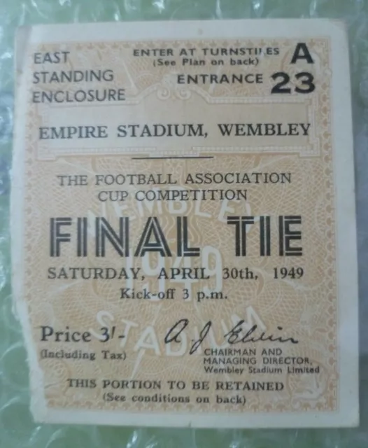 1949 FA Cup Final Ticket  Leicester City V Wolverhampton Wanderers, 30 April