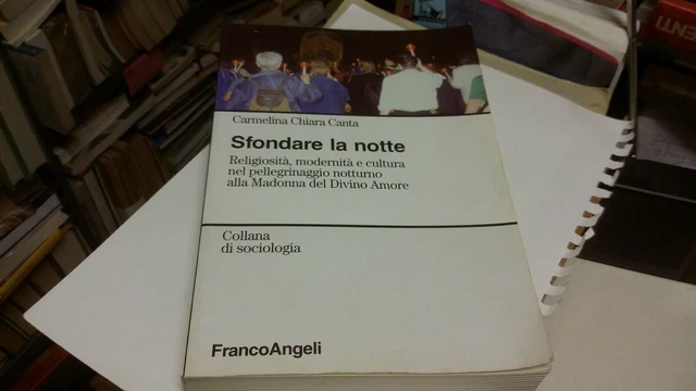 (religiosità popolare). C. CANTA, SFONDARE LA NOTTE, mANGELI, 2004, 2g21 (religiosità popolare). C. CANTA, SFONDARE LA NOTTE, mANGELI, 2004, 2g21
