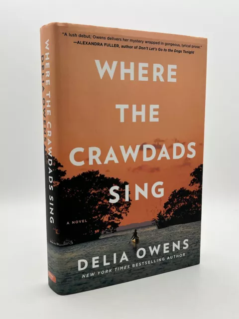 Where the Crawdads Sing - Delia Owens SIGNED 2018 1st Edition 2nd Printing HC DJ