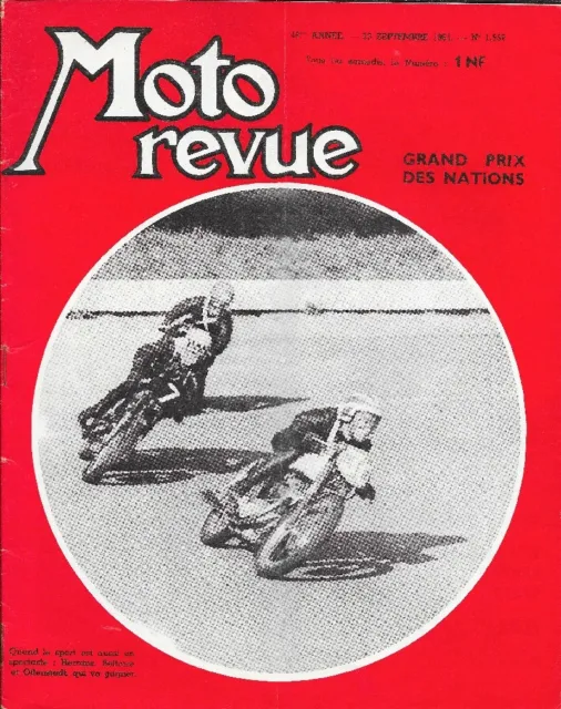 MOTO REVUE . N° 1558 . 23 septembre 1961 . Grand Prix des Nations .