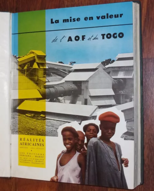 Afrique LA MISE EN VALEUR DE L'A.O.F. ET DU TOGO 1955 Sénégal Mali Bénin... AOF 2