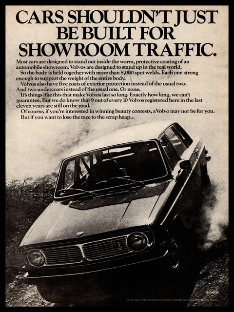 1970 Volvo 144  "Cars Shouldn't Just Be Built For Showroom Traffic" Print Ad