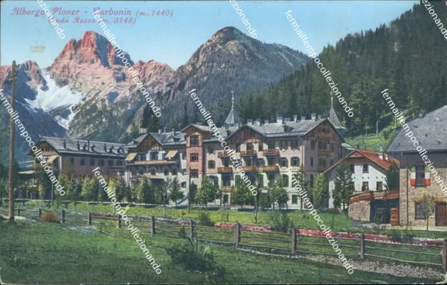 cm315 cartolina albergo ploner carbonin croda rossa provincia di bolzano