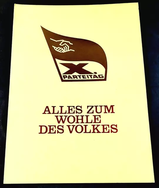 Alles zun Wohle des Volkes / Briefmarken zum X Parteitag DDR  1981