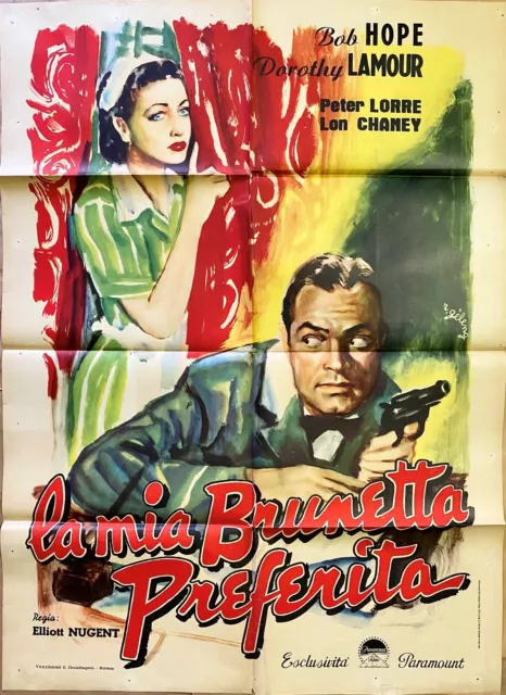 LA MIA BRUNETTA PREFERITA-Manifesto Affiche Originale-2F-Lamour, Bob Hope-1947