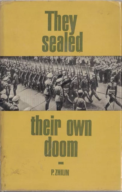 (Scarce) They Sealed Their Own Fate by P. Zhilin (Printed in USSR 1970)