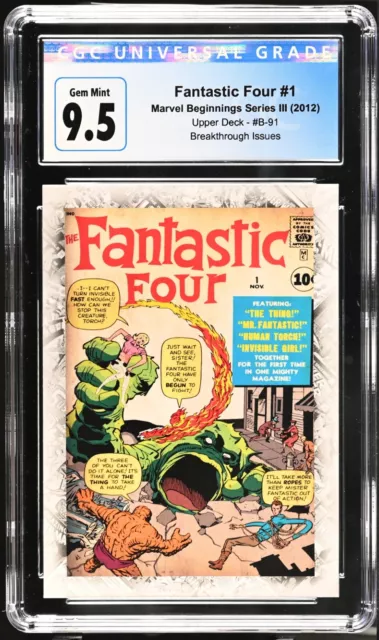 Fantastic 4 #1 2012 Marvel Beginnings Ser. III Breakthrough Issues B-91 CGC 9.5
