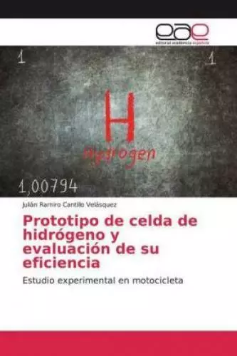 Prototipo de celda de hidrógeno y evaluación de su eficiencia Estudio exper 5835