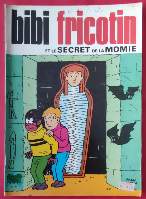 BD  BIBI FRICOTIN  Et le secret de la Momie   N°53 - 1975