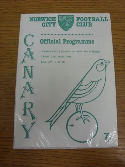 22/04/1988 Norwich City Reserves v West Ham United Reserves  (4 Pages). Any faul