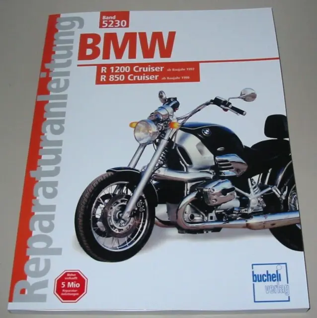 Reparaturanleitung BMW R 1200 Cruiser ab Baujahr 1997 R 850 Cruiser ab 1999 NEU!