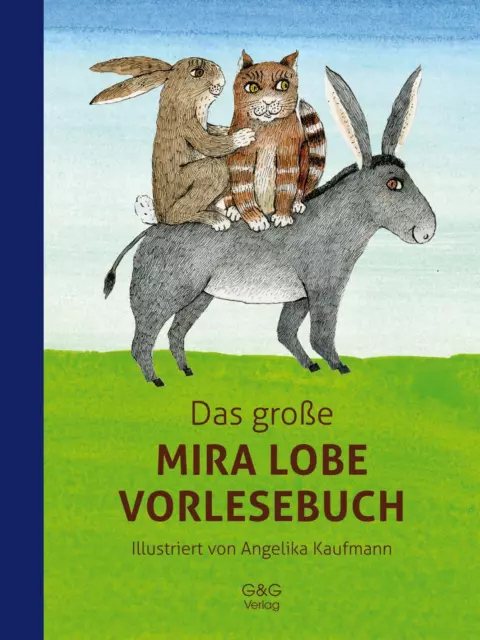 Das große Mira Lobe Vorlesebuch Mira Lobe