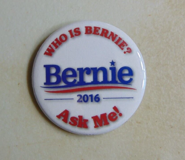 Bernie Sanders 2016 campaign pin button political