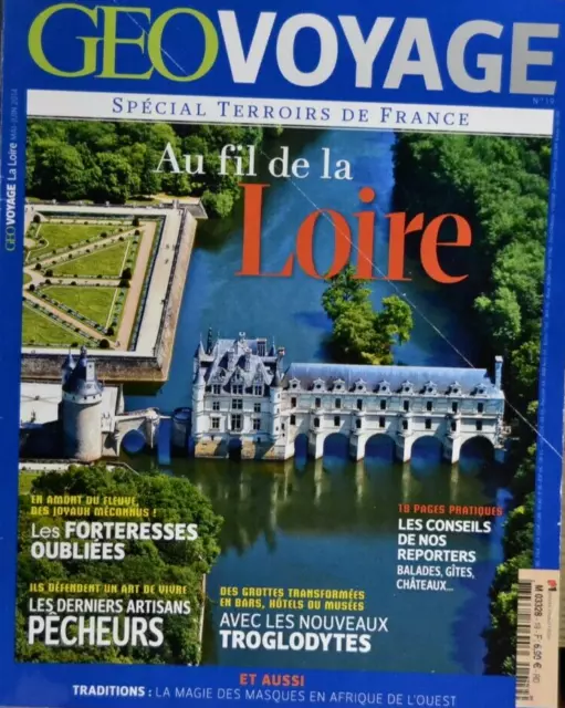 revue magazine geo voyage au fil de la loire