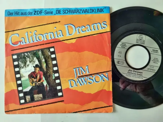 Jim Dawson - California dreams 7'' Vinyl Germany OST Schwarzwaldklinik