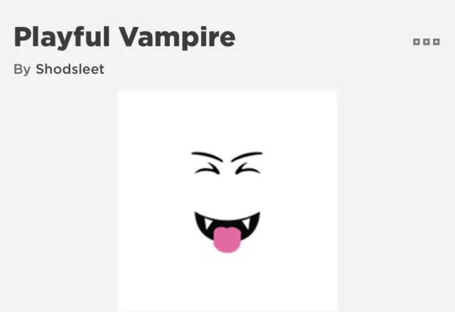 Roblox Limited/Collectible Faces (Playful Vampire/ROBLOX Madness