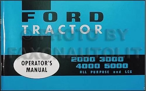1965 1966 1967 Ford 2000-5000 Owners Manual Tractor Operators Guide Book