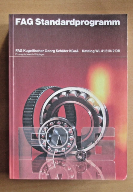 Faeg Catalog.pdf FAG STANDARDPROGRAMM KATALOG Dimensionierung Berechnung Aufbau EUR 19 ...