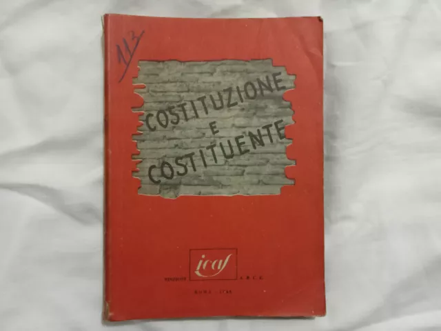 Costituzione e Costituente – Atti della XIX° settimana sociale dei cattolici