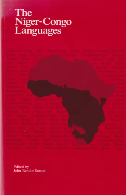 Buch: The Niger-Congo Languages, Bendor-Samuel, John, 1989, gebraucht, gut