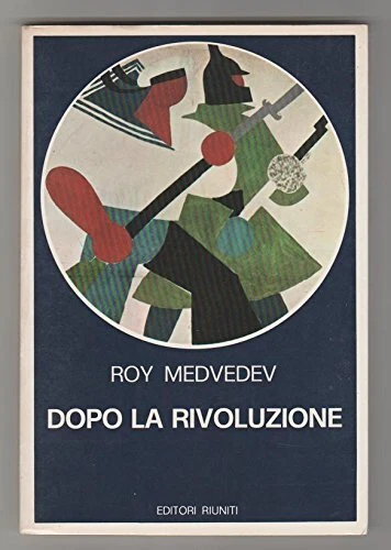 dopo la rivoluzione medvedev roy B07R8VDJ91