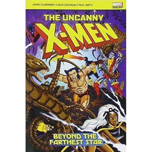 The Uncanny X-men: Beyond the Furthest Star by Chris Claremont (Paperback) Book