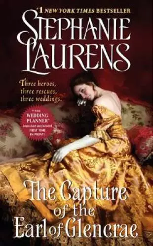 The Capture of the Earl of Glencrae (Cynster Sisters Trilogy) - VERY GOOD