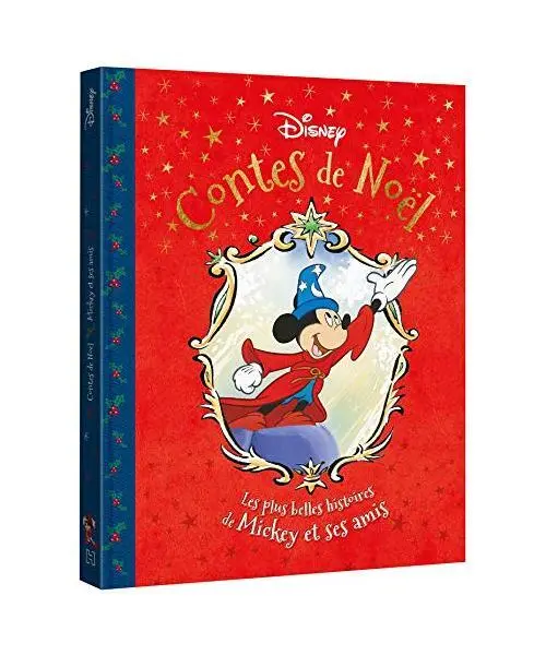 DISNEY - Contes de Noël - Les plus belles histoires de Mickey et ses amis, Disn