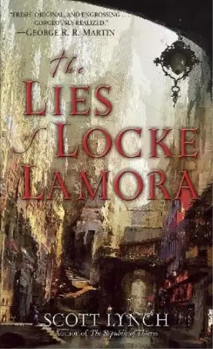 Scott Lynch The Lies of Locke Lamora (Poche) Gentleman Bastards