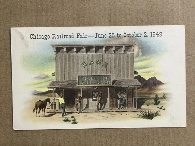 Postcard Chicago IL Railroad Fair 1949 Illinois National Bank Gold Gulch Vintage