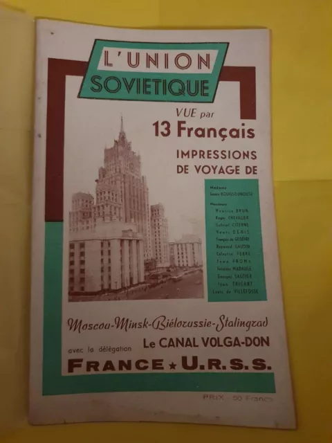 L'Union Soviétique vue par 13 Français, Suppl. revue FRANCE-URSS, décembre 1952