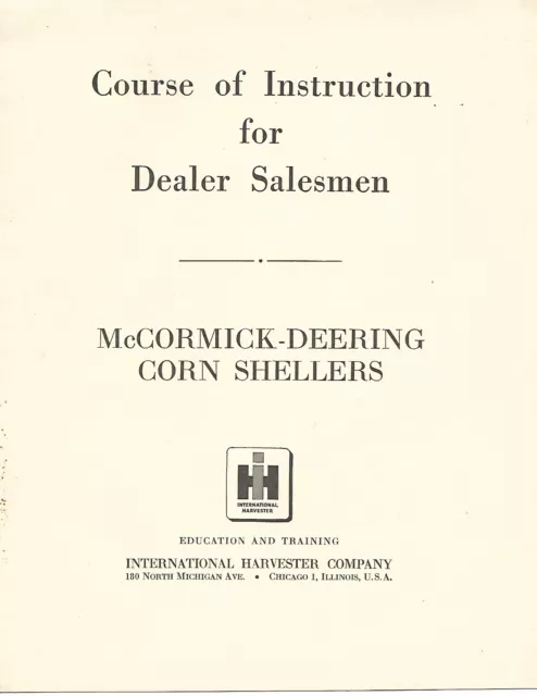 Farm Training Brochure - IH McCormick-Deering - Corn Shellers (F8044)