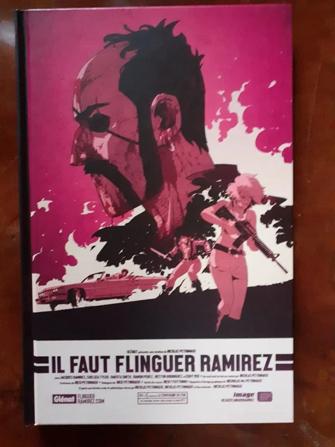 Rare Il Faut Flinguer Ramirez T2 Tirage Libraire  Limite A 300 Exemplaires