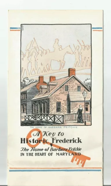 1928 A Key to Historic Frederick: Home of Barbara Fritchie in heart of Maryland