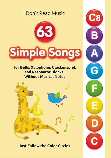 63 Simple Songs for Bells, Xylophone, Glockenspiel, and Resonator Block [e-book]