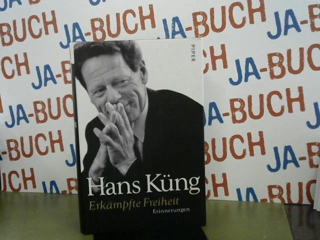 Erkämpfte Freiheit : Erinnerungen. Küng, Hans: